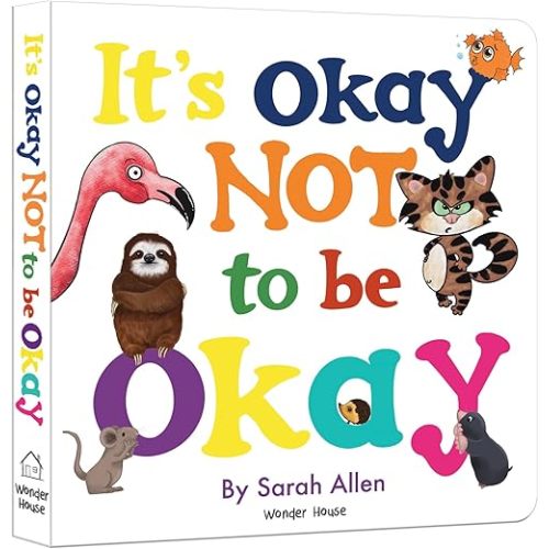 It's Okay Not to be Okay Hardcover – February 25, 2022
