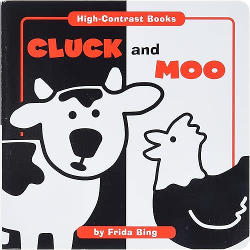 Cluck and Moo (High Contrast Books) Board book – February 1, 2010