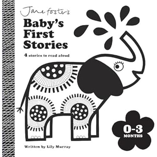 Baby's First Stories: 4 Stories to Read Aloud (Baby's First Stories, 0-3 Months)