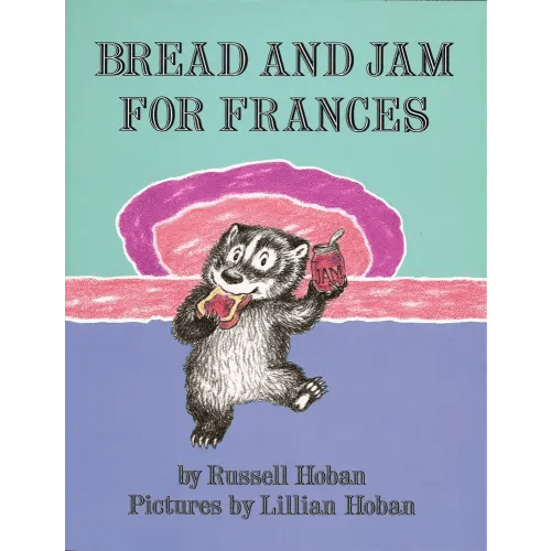 Bread and Jam for Frances (Litlinks)