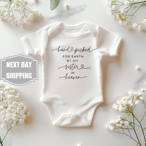 Sister in heaven onesie®- Handpicked for earth baby onesie® - Handpicked by my Sister baby onesie® - Baby shower gift