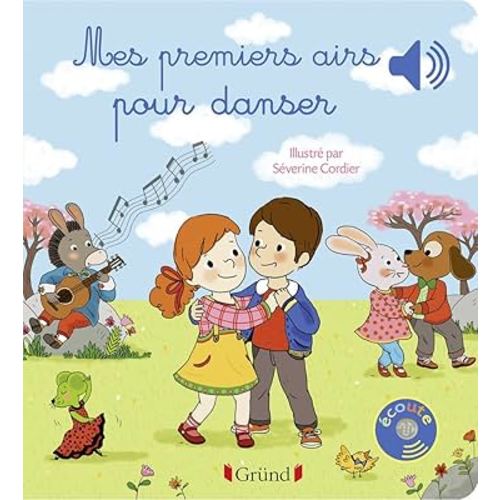 Amazon.fr - Mes premiers airs pour danser – Livre sonore avec 6 puces – Dès 1 an - Cordier, Séverine - Livres