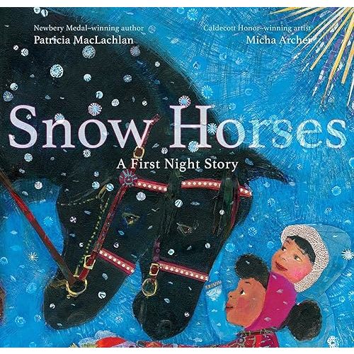 Snow Horses: A First Night Story Hardcover – Picture Book, November 8, 2022