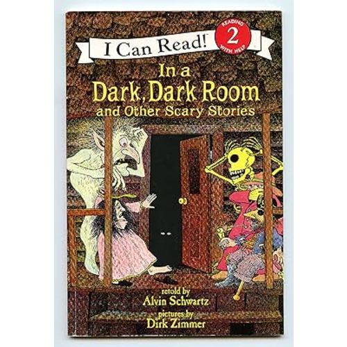 In a Dark, Dark Room and Other Scary Stories