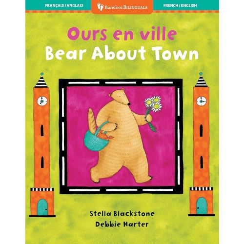 Bear About Town (Bilingual French & English) (Barefoot Bilinguals) (French and English Edition)