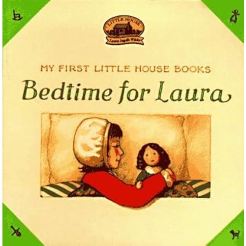Bedtime for Laura (Little House)