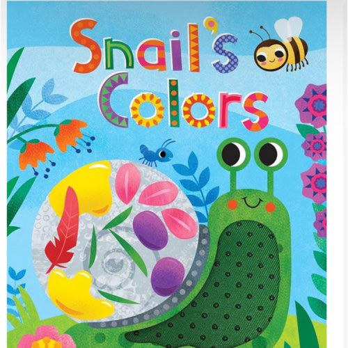Snail's Colors - Children's Touch and Feel Storybook - Sensory Board Book