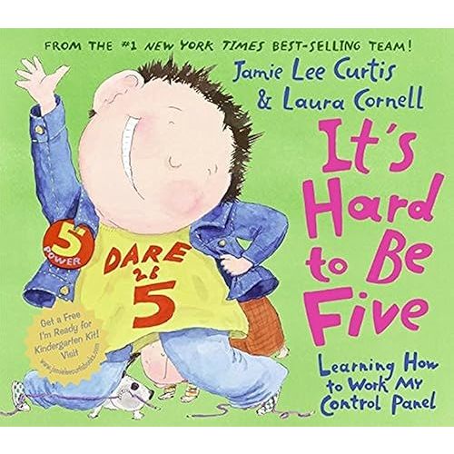 It's Hard to Be Five: Learning How to Work My Control Panel Hardcover – Picture Book, July 31, 2007