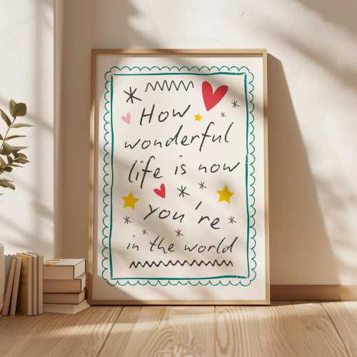 How Wonderful Life Is Now You're In The World Print, Colorful Hand Drawn, Above Bed Decor, Bible Verse Wall Art, New Baby Gift, Girl Nursery