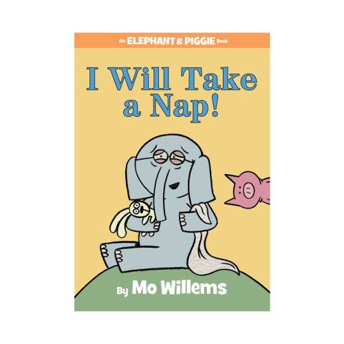 I Will Take A Nap! (hardcover) By Mo Willems