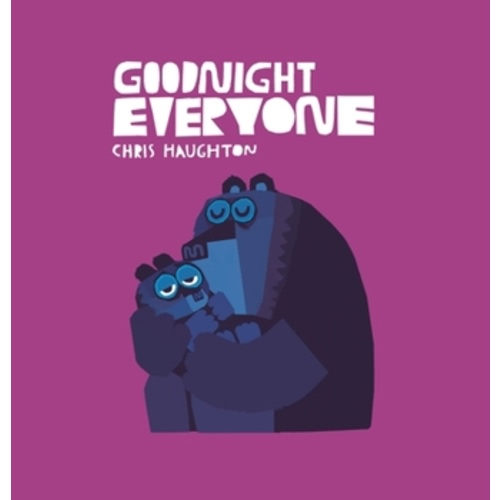 Goodnight Everyone book by Chris Haughton