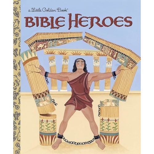 Bible Heroes (Little Golden Book) Hardcover – Picture Book, September 14, 2004