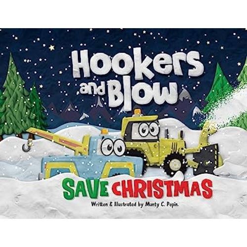 Hookers and Blow Save Christmas