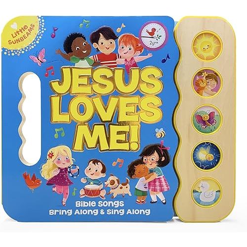 Jesus Loves Me 5-Button Songbook - Perfect Gift for Easter Baskets, Christmas, Birthdays, Baptisms, and More (Little Sunbeams) Board book – Illustrated, January 13, 2019