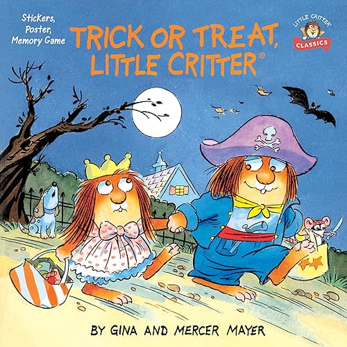 Trick or Treat, Little Critter: A Halloween Book for Kids and Toddlers (Pictureback) Paperback – Sticker Book, July 2, 2019