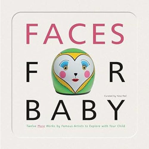 Faces for Baby: An Art for Baby Book