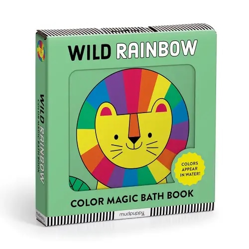 Wild Rainbow Magic Bath Book (Bath Time Books, Bath Books for Toddlers and Babies, Books about Animals, Waterproof Books)