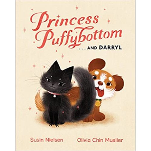 Princess Puffybottom . . . and Darryl
