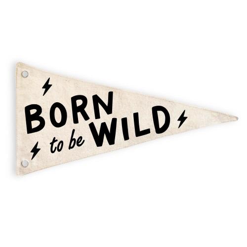 Born To Be Wild Canvas Pennant Flag | Wild Kids Wall Hanging | Minimalist Kids Room Decor | Playroom Decor Banner | Boys Bolt Kids Sign