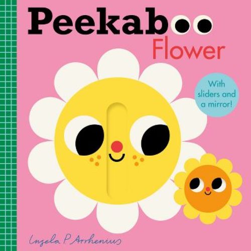 Peekaboo: Flower - (Peekaboo You) (Board Book)