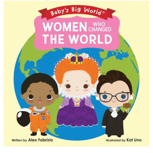 Women Who Changed the World (Baby's Big World)