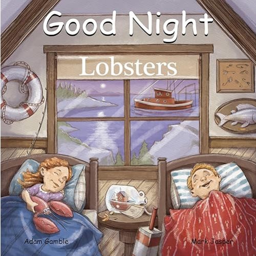 Good Night Lobsters (Good Night Our World) Board book – June 14, 2022