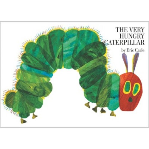 The Very Hungry Caterpillar - by Eric Carle