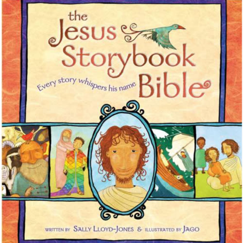 The Jesus Storybook Bible: Every Story Whispers His Name: Sally Lloyd-Jones Illustrated By: Jago: 9780310708254 - Christianbook.com