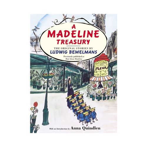 A Madeline Treasury - by Ludwig Bemelmans (Hardcover)