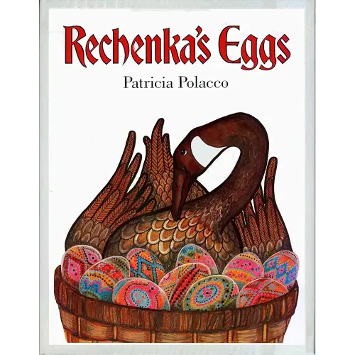 Rechenka's Eggs