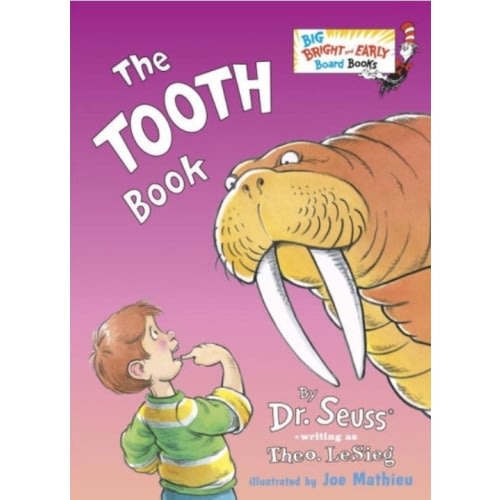 The Tooth Book by Dr. Seuss, Joe Mathieu, Board Book | Barnes & Noble®