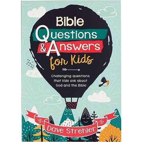 Bible Questions & Answers for Kids