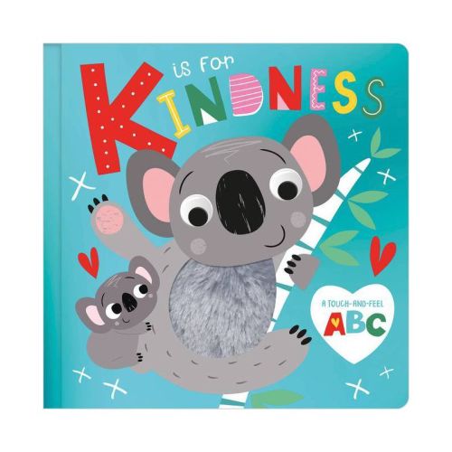 K Is For Kindness - by Christie Hainsby (Board Book)