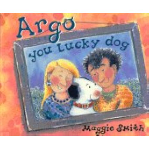 Argo You Lucky Dog Book