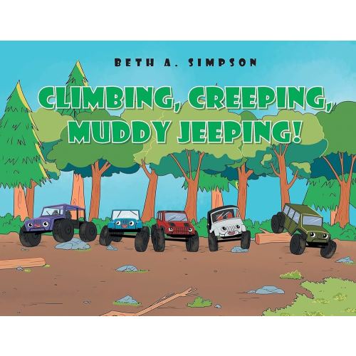 Climbing, Creeping, Muddy Jeeping!