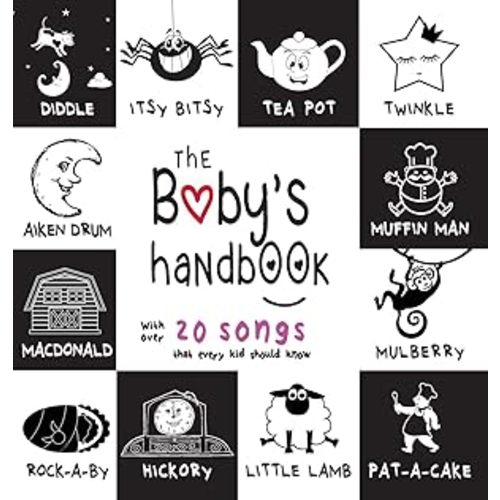 The Baby's Handbook: 21 Black and White Nursery Rhyme Songs, Itsy Bitsy Spider, Old MacDonald, Pat-a-cake, Twinkle Twinkle, Rock-a-by baby, and More (Engage Early Readers: Children's Learning Books) by Martin, Dayna: good (2017) | Zoom Books East
