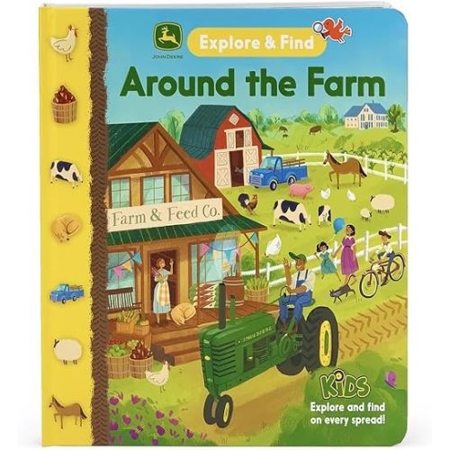 John Deere Around the Farm Explore & Find - A Hidden Look for the Pictures Beginner Board Book for Preschoolers and Toddlers Filled with Tractors, ... and More! (John Deere Explore & Find) Board book – November 9, 2020