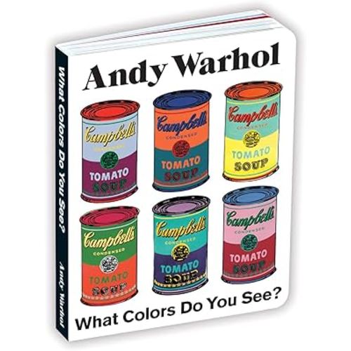 Andy Warhol What Colors Do You See? Board Book