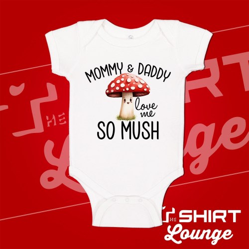 Cute Mushroom Baby Bodysuit One Piece, My Mommy & Daddy Love Me So Mush Toddler Shirt, Mushroom Kid Clothes, Mushroom Theme, Mushroom Pun
