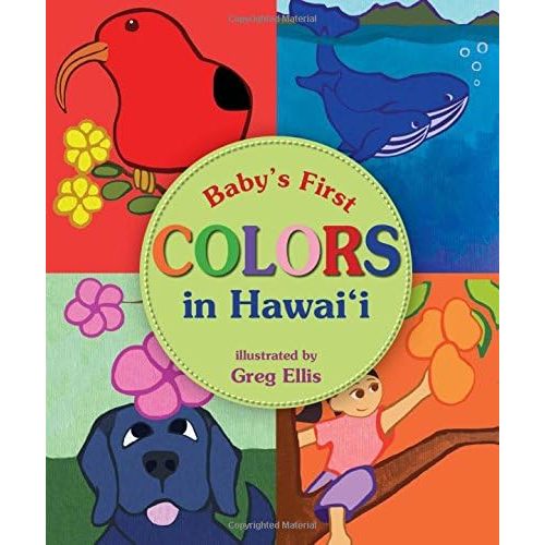Baby's First Colors in Hawaii Board book – October 1, 2017