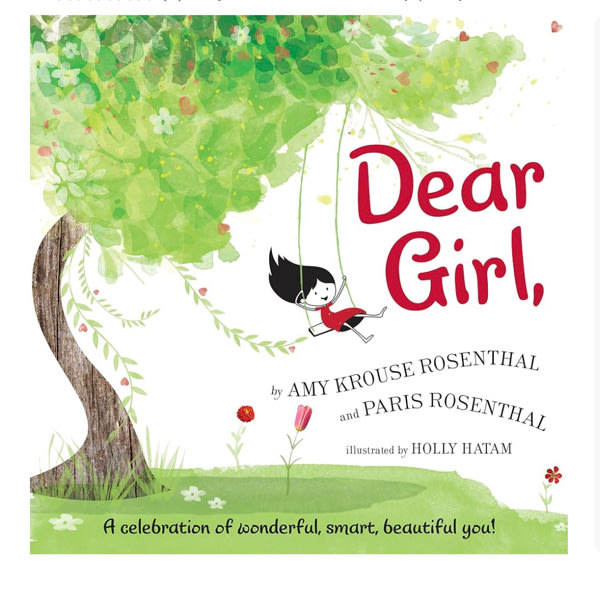Dear Girl: An Empowering Story About Confidence and Being Yourself for Children (Ages 4–8)