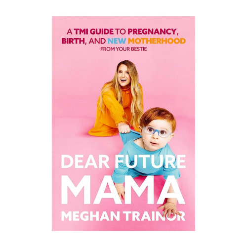 HarperCollins Dear Future Mama by Meghan Trainor (Hardcover)