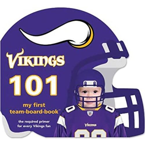Minnesota Vikings 101 (My First Team-board-books)
