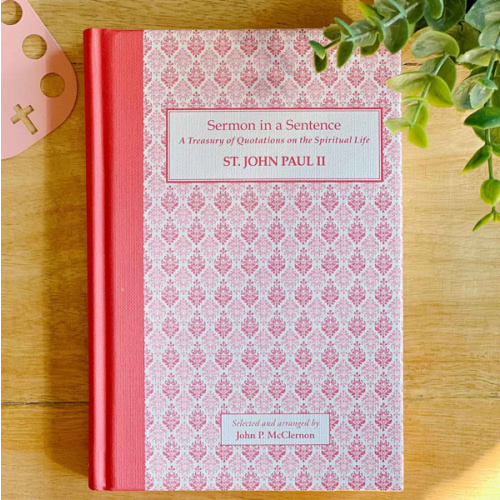 Quotations on the Spiritual Life - St. Saint John Paul II – House of Joppa