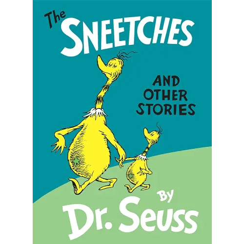 The Sneetches and Other Stories