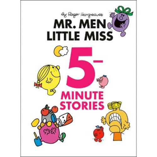 Mr. Men Little Miss 5-Minute Stories - (Mr. Men and Little Miss) by Roger Hargreaves (Hardcover)