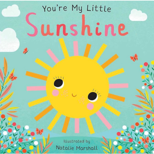 You're My Little Sunshine