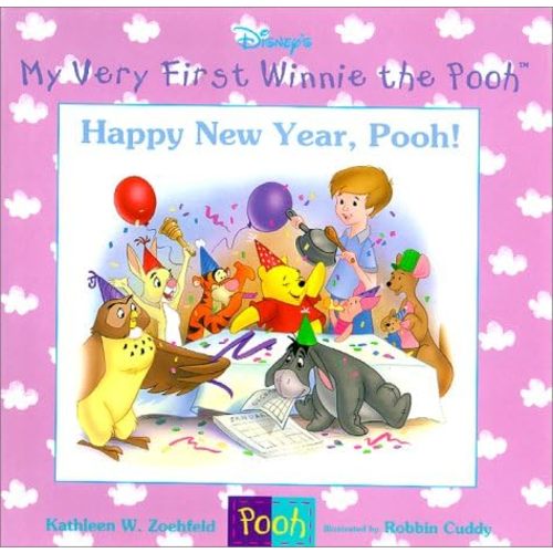 Happy New Year, Pooh! (My Very First Winnie the Pooh Series, 5) Hardcover – January 1, 1997