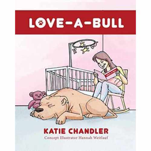 Love-A-Bull (Paperback) by Katie Chandler - Buy, Rent or Sell - BooksRun