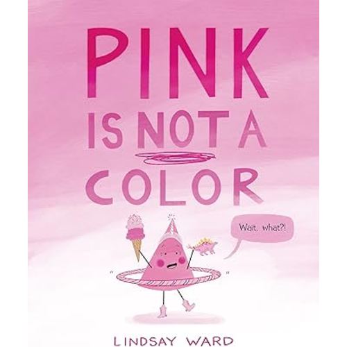 Pink Is Not a Color